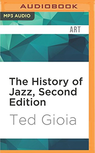 The History of Jazz, Second Edition The History of Jazz, Second Edition