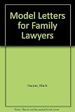 Model letters for family lawyers