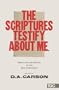 The Scriptures Testify About Me