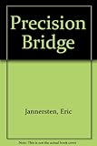 Precision bridge