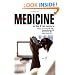 Practicing Medicine in the 21st Century