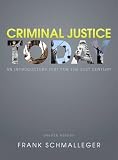 Criminal Justice Today: An Introductory Text for the 21st Century (12th Edition)