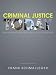 Criminal Justice Today: An Introductory Text for the 21st Century