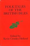 Folk-tales of the British Isles