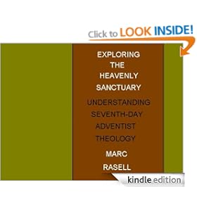 Exploring the Heavenly Sanctuary