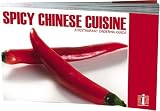 SPICY CHINESE CUISINE