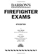 Barron's Firefighter Exams