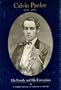 Calvin Pardee, 1841-1923: His family and his enterprises
