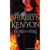 Born of Fire