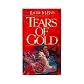 Tears of Gold
