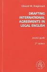 Drafting International Agreements in Legal English, 2nd Edition