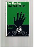 Live And Let Die 1ST U.S. EDITION