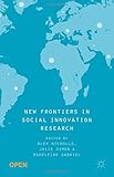 New frontiers in social innovation research
