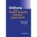 Einf�hrung in die Neuere deutsche Literaturwissenschaft