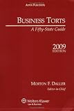 Business Torts: A Fifty State Guide, 2009 Edition