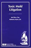 Toxic Mold Litigation