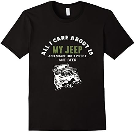 Men's All I Care about is my Jeep T-Shirt Medium Black