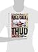 Roll Call: THUD: A Photographic Record of the Republic F-105 Thunderchief (Schiffer Military/Aviation History)