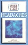 Chinese Medicine Cures Headaches