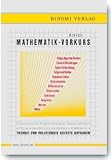 Produkt-Bild: Mathematik-Vorkurs: Mathematisches Handwerkszeug f&uuml;r Studienanf&auml;nger Physik - Ingenieurwissenschaften - Mathematik Theorie und vollst&auml;ndig gel&ouml;ste Aufgaben