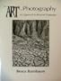 The Art of Photography: An Approach to Personal Expression