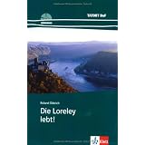 Die Loreley lebt! (1CD audio)par Roland Dittrich