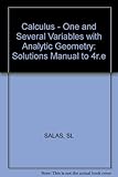 Students solutions manual : calculus, one and several variables. 4th ed.