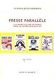 La presse parall�le