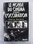 Le monde du cinema sous l'occupation