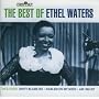 The Best of Ethel Waters