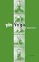 Yin Yoga: Outline Of a Quiet Practice