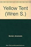 The yellow tent