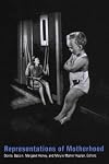 Representations of Motherhood
