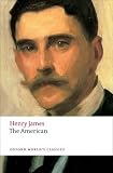 The American (Oxford World's Classics)