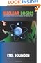 Nuclear Logics: Contrasting Paths in East Asia and the Middle East (Princeton Studies in International History and Politics)