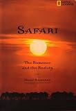 Safari: The Romance and the Reality