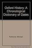 Oxford history : a chronological dictionary of dates