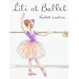 Lili at Ballet by  Rachel Isadora