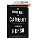 The Dark Side of Camelot