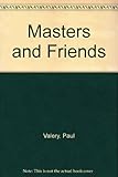 Masters and friends