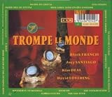 Trompe Le Monde