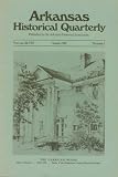 Arkansas Historical Quarterly - Spring 1989 (Volume XLVIII, Number 1)