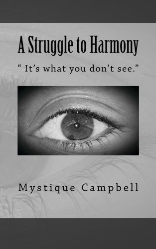 A Struggle to Harmony