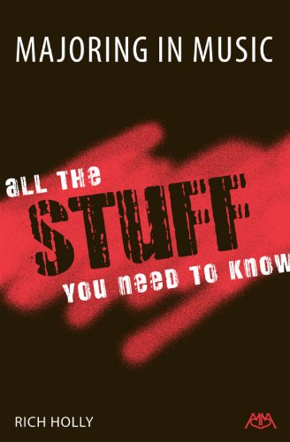 Majoring in Music: All the Stuff You Need to Know