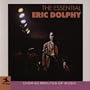 The Essential Eric Dolphy
