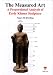 The Measured Art: A Proportional Analysis of Early Khmer Sculpture by Nancy H. Dowling