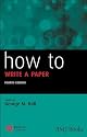 How to Write a Paper (HOW - How To)