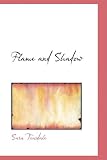Flame and Shadow