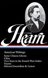 Lafcadio Hearn: Selected Writings, 1872-1877