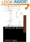 River of Fire, River of Water
